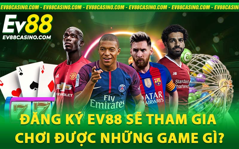 Hướng Dẫn Cược Thủ Đăng Ký Ev88 Cực Kỳ Đơn Giản