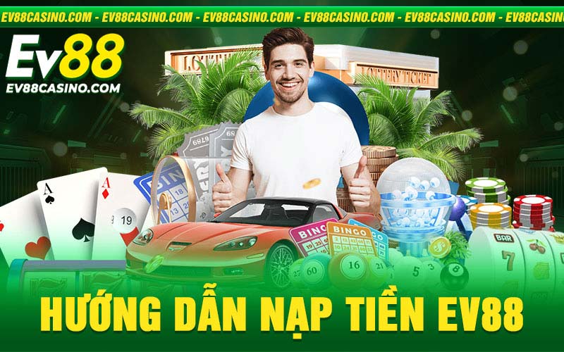 Hướng dẫn - ev88casino